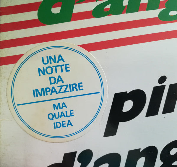 Pino D'Angio* -Pino D'Angio