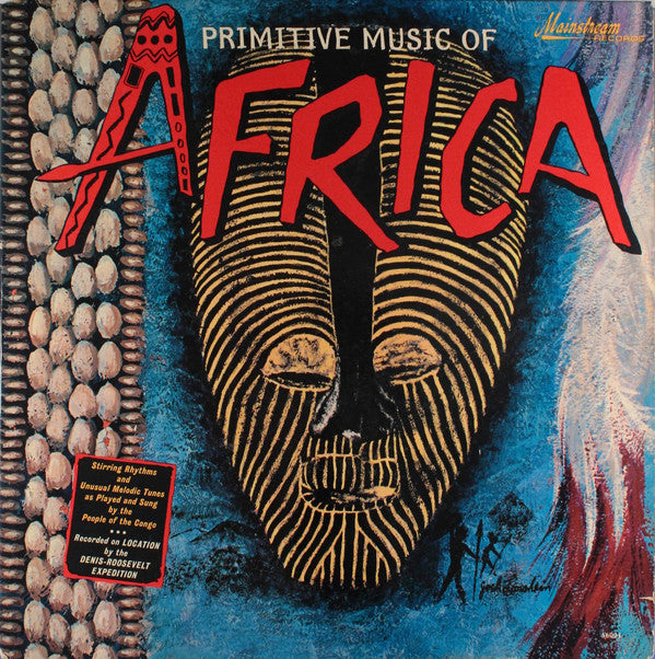 The People Of The Congo* -Primitive Music Of Africa