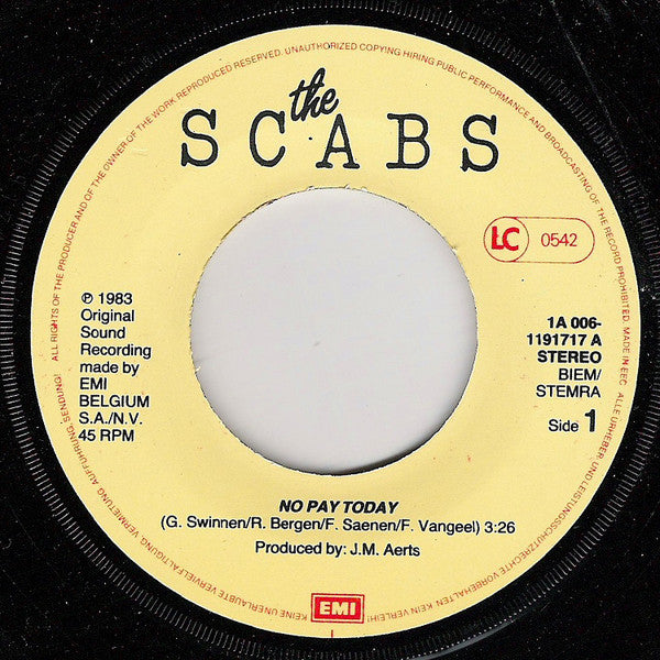 The Scabs -No Pay Today!