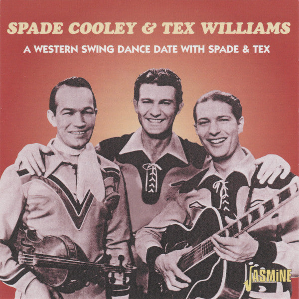 Spade Cooley & Tex Williams -A Western Swing Dance Date With Spade & Tex
