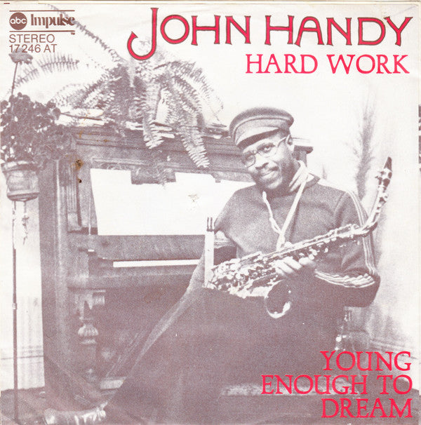 John Handy -Hard Work