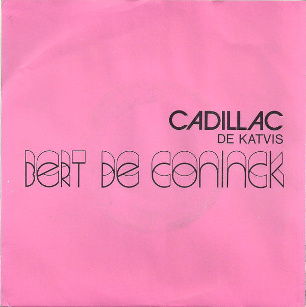 Bert De Coninck -Cadillac