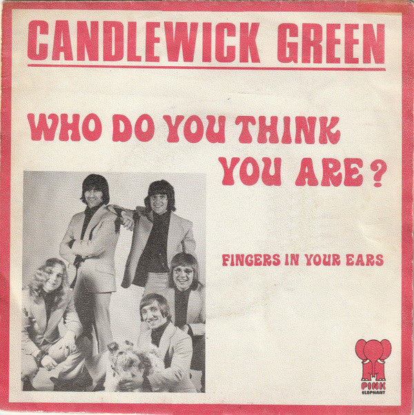 Candlewick Green -Who Do You Think You Are?