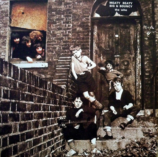 The Who -Meaty, Beaty, Big & Bouncy