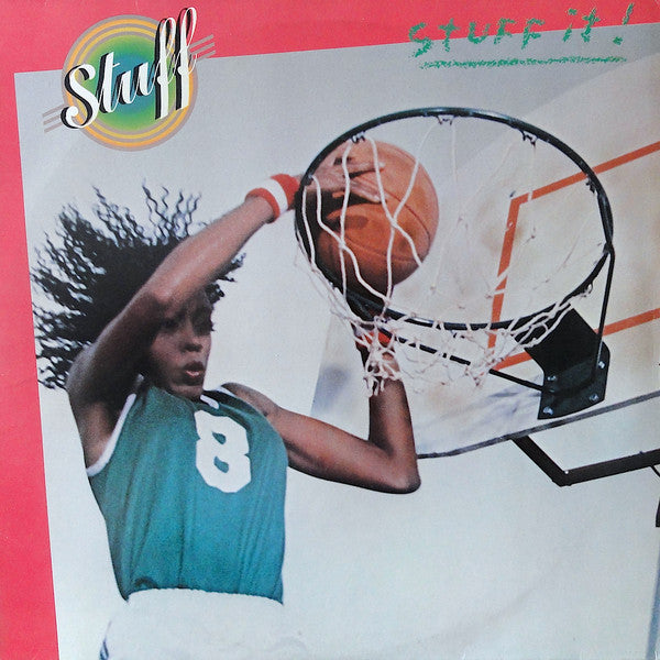 Stuff (2) -Stuff It!