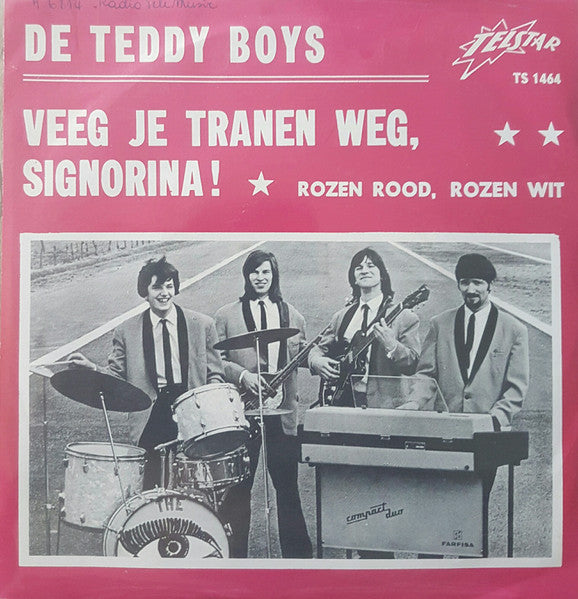 Teddy Boys - Veeg Je Tranen Weg, Signorita!