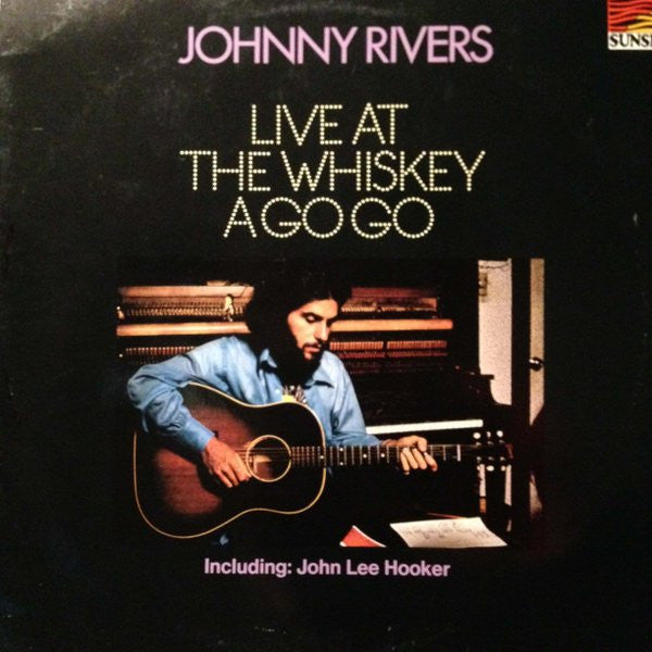 Johnny Rivers - Live At The Whiskey A Go Go