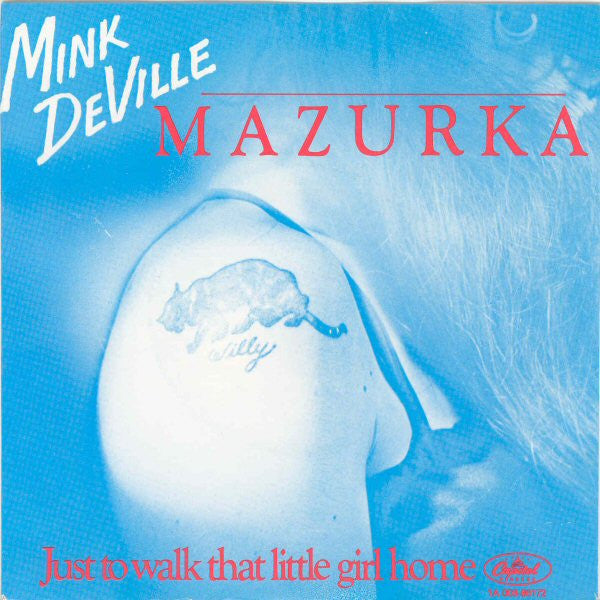 Mink DeVille -Mazurka