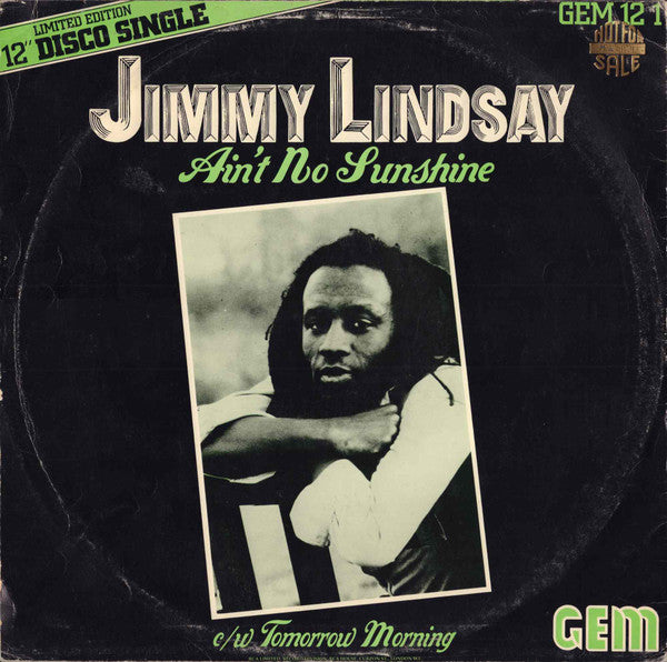 Jimmy Lindsay -Ain't No Sunshine / Tomorrow Morning
