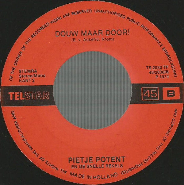 Pietje Potent En De Snelle Rekels - Hang Wang