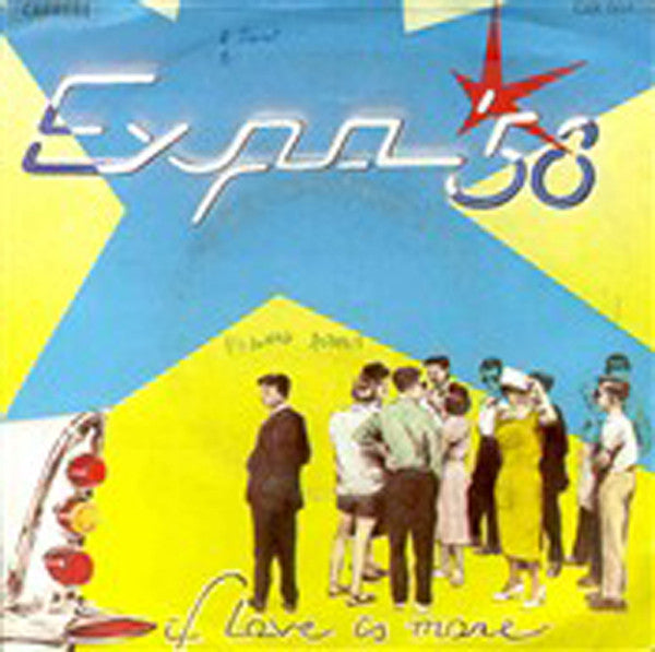 Expo 58 -If Love Is More