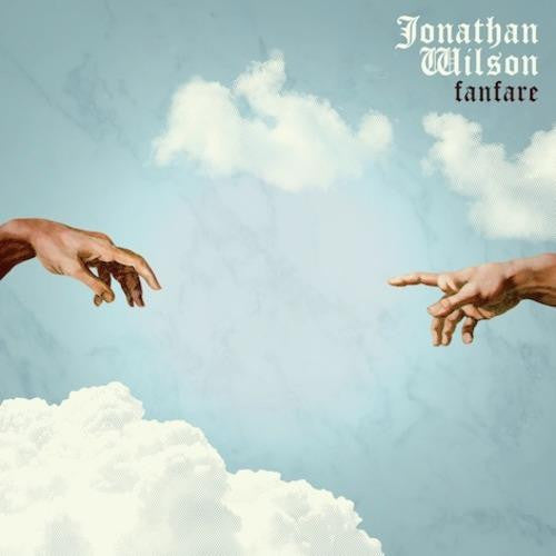 Jonathan Wilson -Fanfare