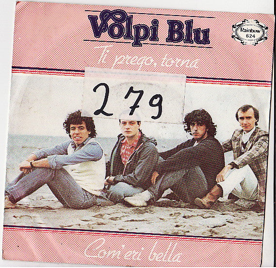 Volpi Blu* -Ti Prego Torna