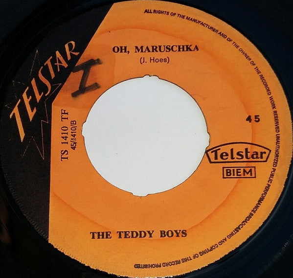 The Teddy Boys* -Die Dagen Vol Liefde / Oh, Maruschka