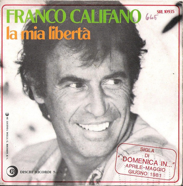 Franco Califano -La Mia Libertà
