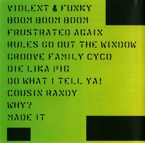 Infectious Grooves - Groove Family Cyco (Snapped Lika Mutha)