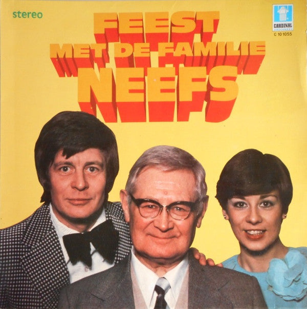 Familie Neefs -Feest Met De Familie Neefs