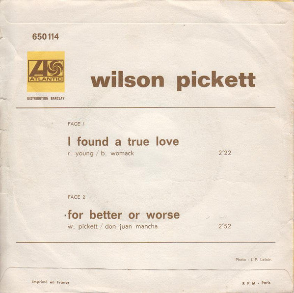 Wilson Pickett -I Found A True Love