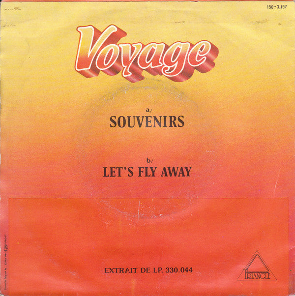 Voyage - Souvenirs / Let's Fly Away