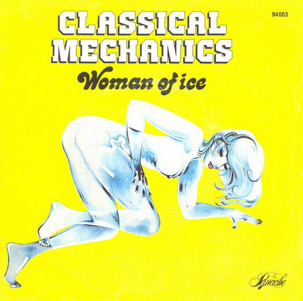 Classical Mechanics -Woman Of Ice