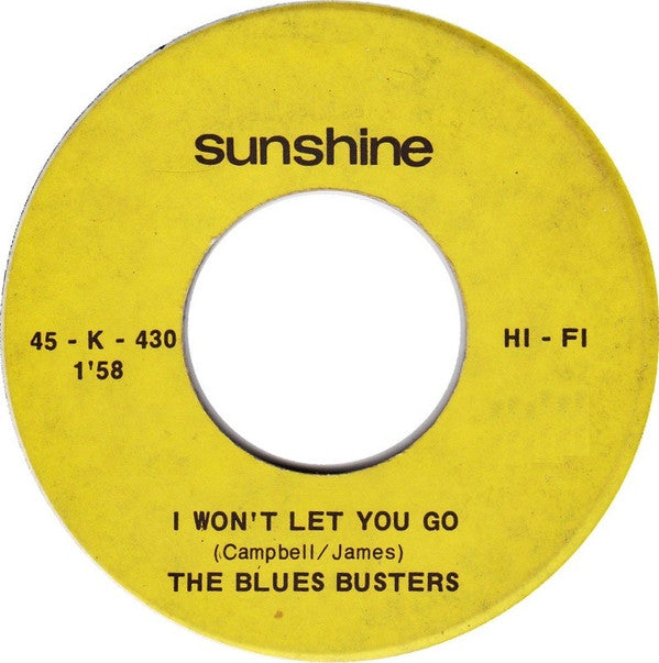 The Blues Busters -I Won't Let You Go / How Sweet It Is