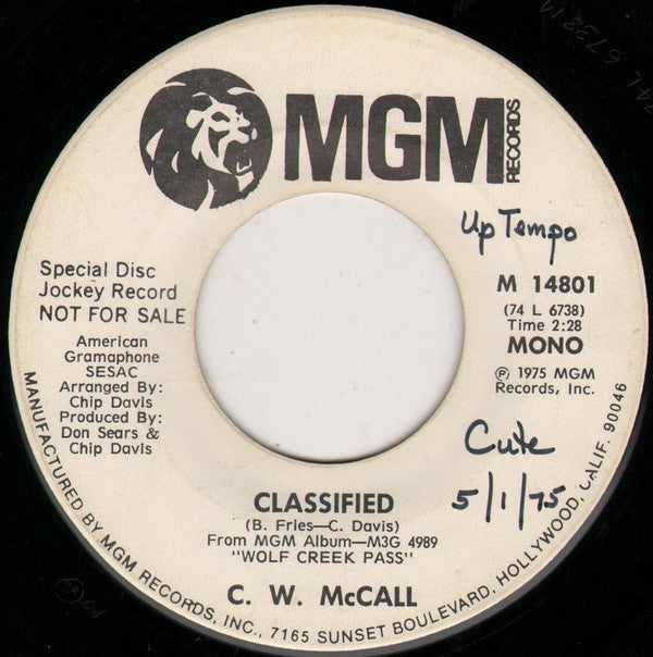 C. W. McCall* -Classified