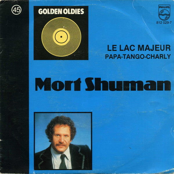 Mort Shuman -Le Lac Majeur / Papa-Tango-Charly (Le Triangle Des Bermudes)