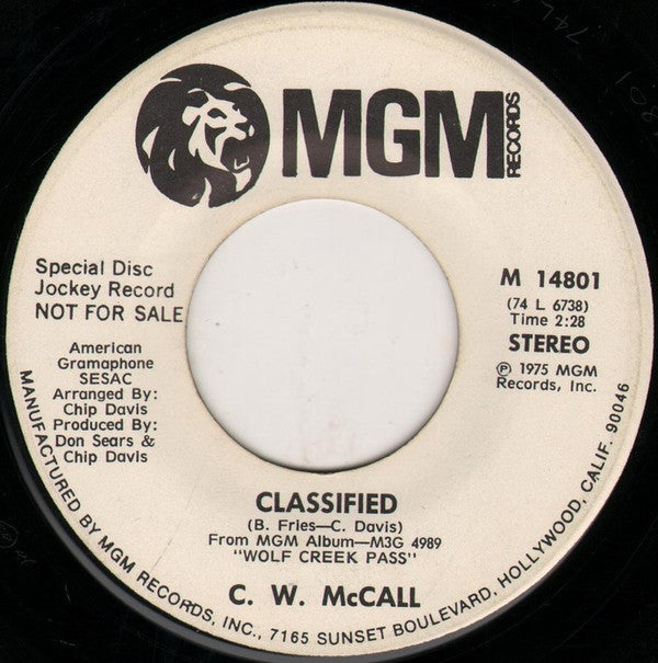 C. W. McCall* -Classified