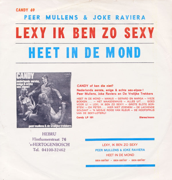 Peer Mullens, Joke Raviera En De Vrolijke Trekkers -Lexi, Ik Ben Zo Sexy!