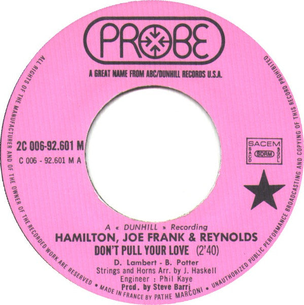 Hamilton, Joe Frank &amp; Reynolds - Don't Pull Your Love / Funk In Wagnal