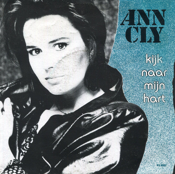 Cly An* -Kijk Naar Mijn Hart