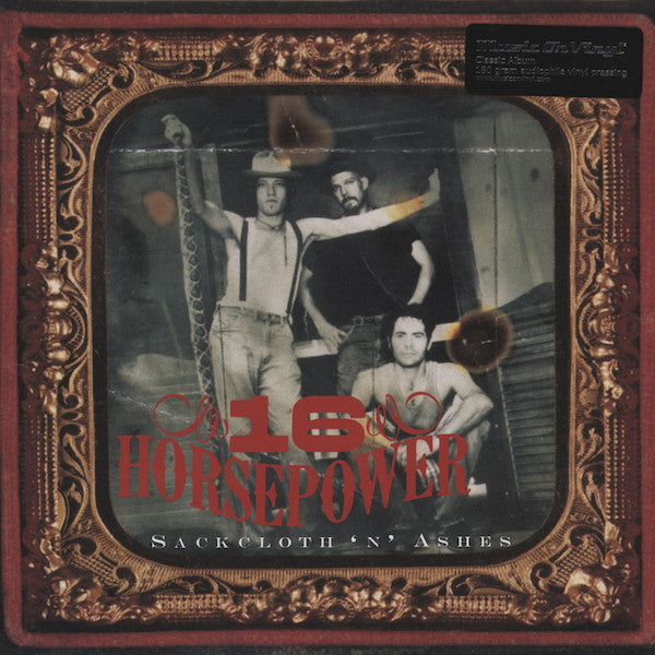 16 Horsepower -Sackcloth 'N' Ashes