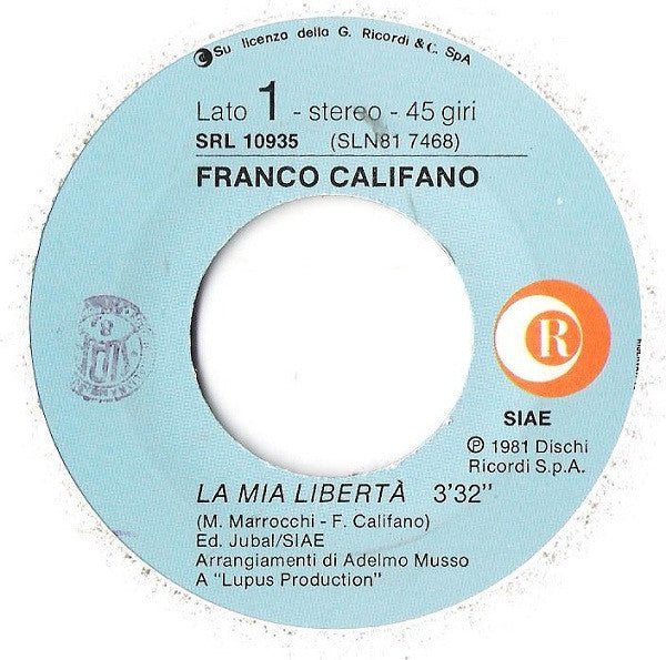 Franco Califano -La Mia Libertà