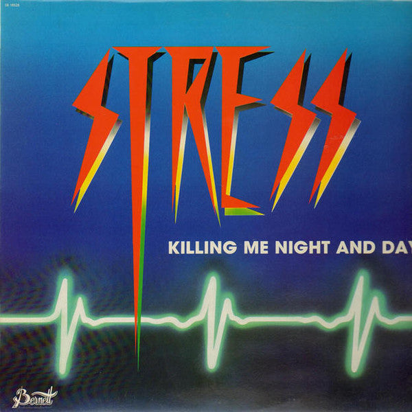 Stress (48) -Killing Me Night And Day