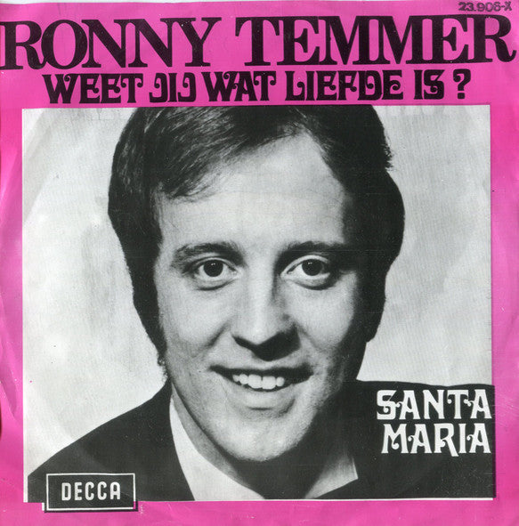 Ronny Temmer - Weet Jij Wat Liefde Is?