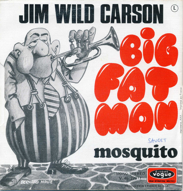 Jim Wild Carson -Big Fat Man
