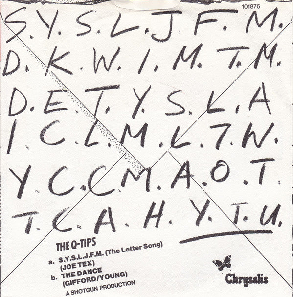 Q Tips* - S.Y.S.L.J.F.M. (The Letter Song)