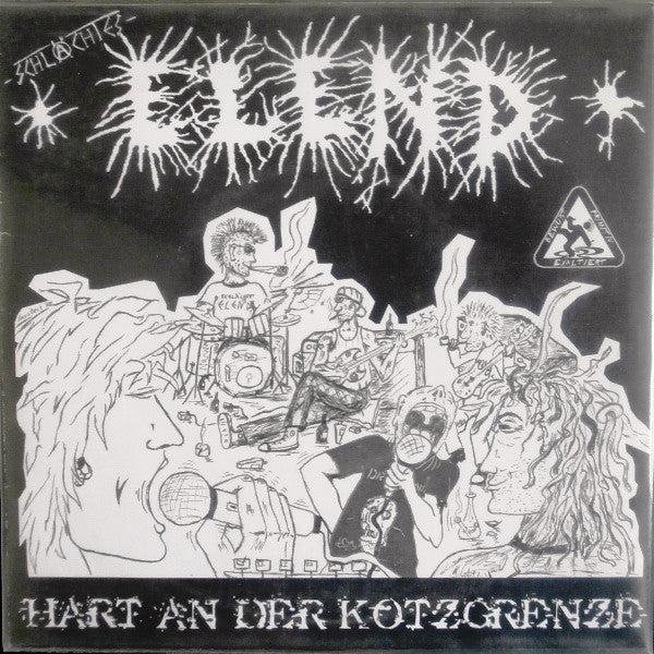 Schlächtes Elend -Hart An Der Kotzgrenze