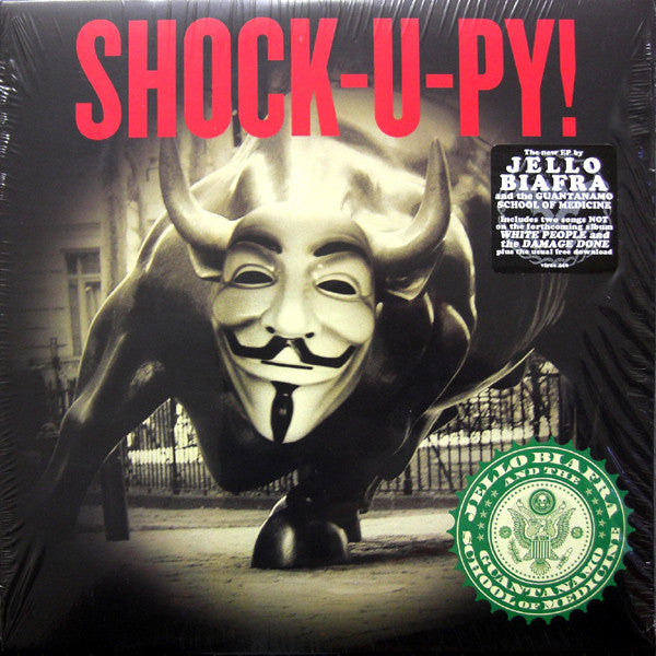 Jello Biafra And The Guantanamo School Of Medicine -Shock-U-Py!