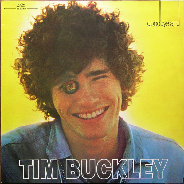 Tim Buckley -Goodbye And Hello