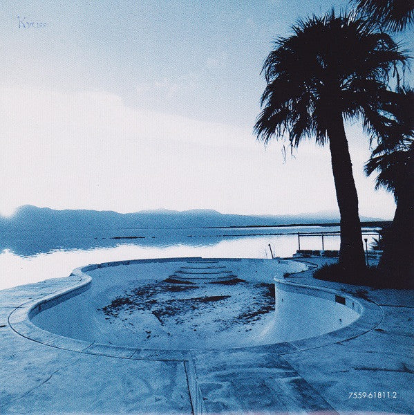 Kyuss -...And The Circus Leaves Town