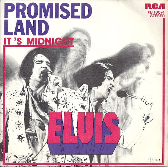 Elvis* -Promised Land
