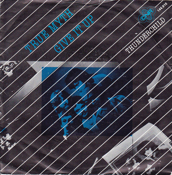 True Myth -Give It Up / Thunderchild
