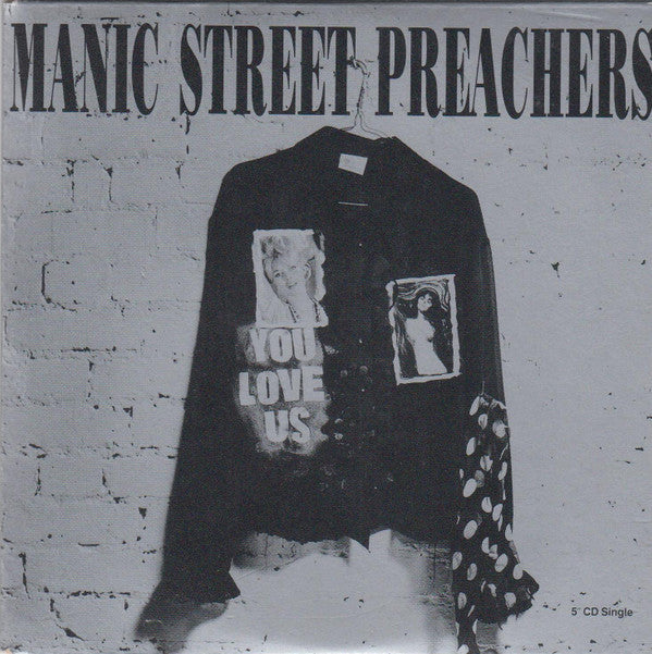 Manic Street Preachers -You Love Us