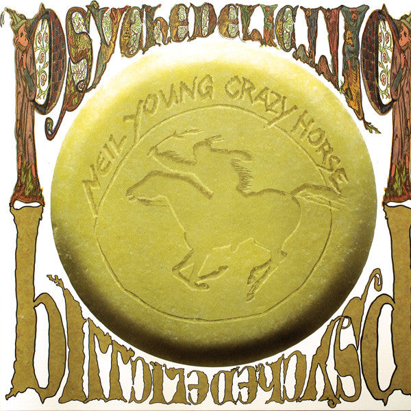 Neil Young With Crazy Horse -Psychedelic Pill