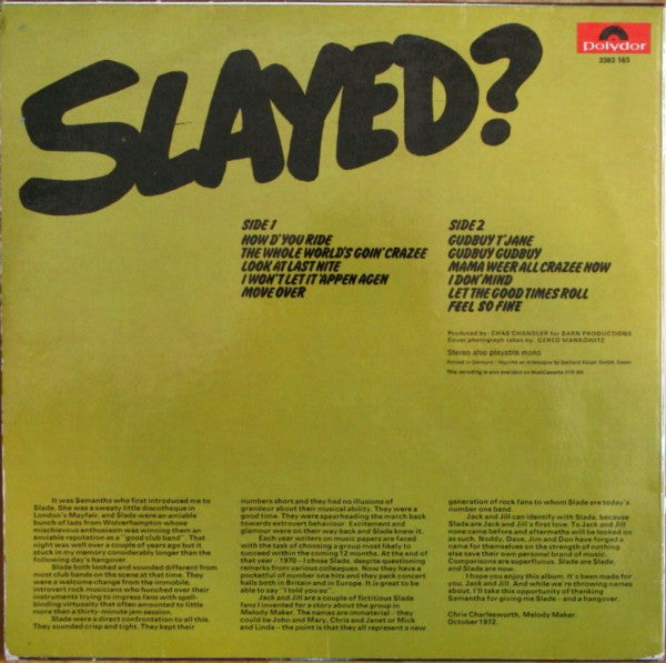 Slade -Slayed?