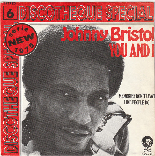 Johnny Bristol -You And I