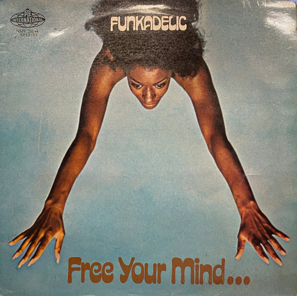 Funkadelic -Free Your Mind And Your Ass Will Follow