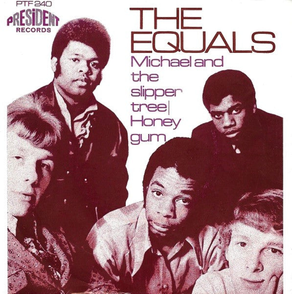 The Equals - Michael And The Slipper Tree / Honey Gum