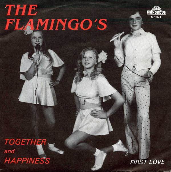 The Flamingo's (2) -Together And Happiness